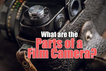 What are the Parts of a Film Camera? (+ Their Functions)