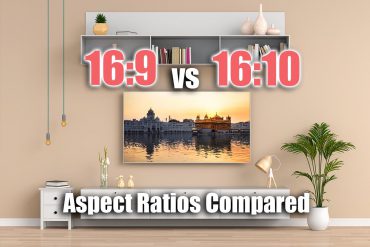 16:9 vs 16:10 Aspect Ratios Compared
