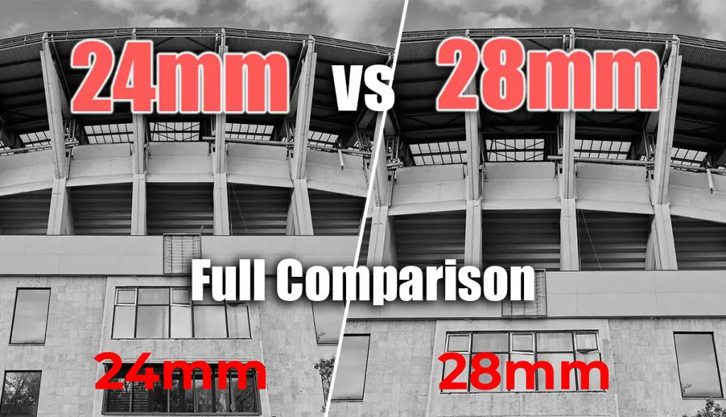 24mm vs 28mm
