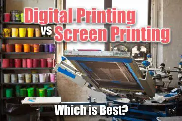 Digital Print vs Screen Print: Which is Best?