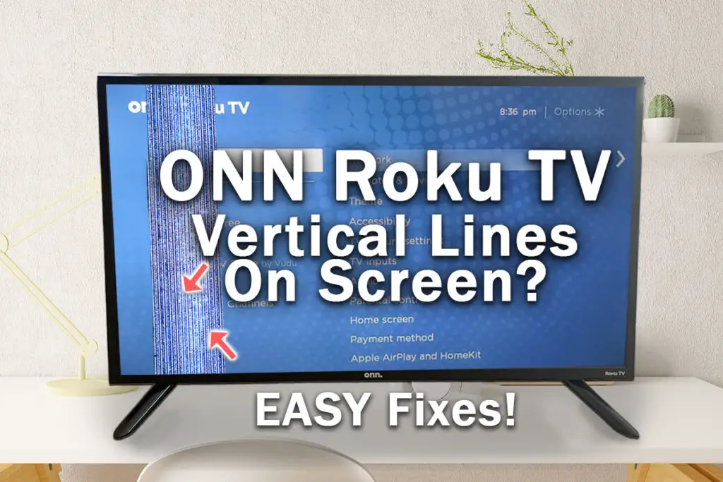 onn roku tv vertical lines on screen