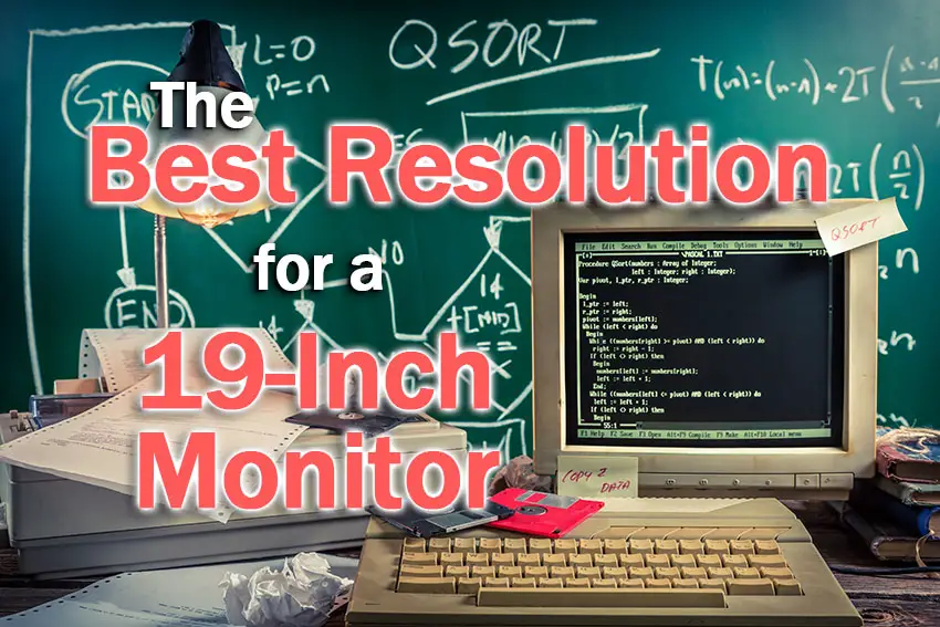 best resolution for 19 inch monitor