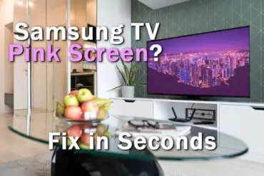 Samsung TV Pink Screen: Fix in Seconds