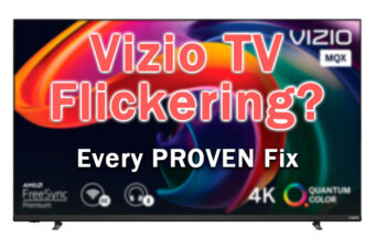 Vizio TV Flickering? (Every PROVEN Fix)