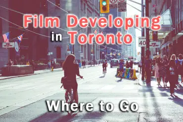 12 TOP Places for Film Developing in Toronto