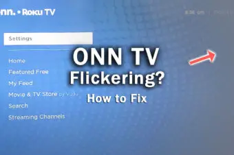 ONN TV Flickering? Fix in Minutes