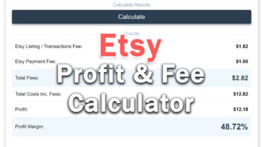 Etsy Profit & Fee Calculator (2024 Updated!)