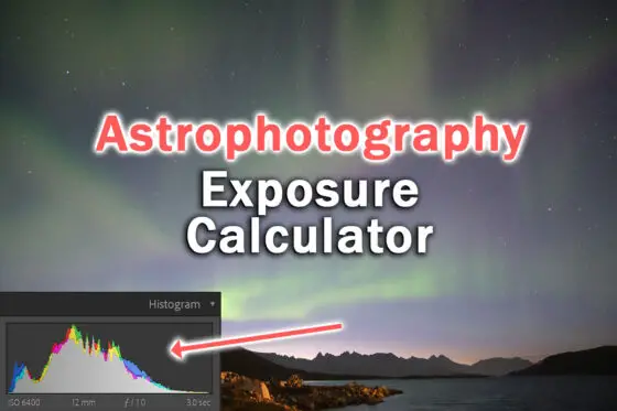 Astrophotography Exposure Calculator (2023)
