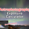 astrophotography exposure calculator
