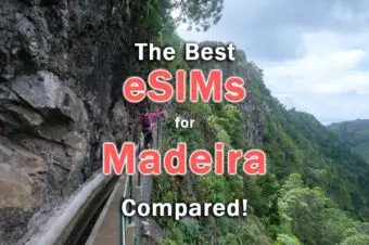 Madeira: 3 Best eSIMs Compared (2023)