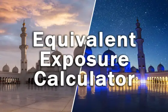 Equivalent Exposure Calculator: The Correct Exposure